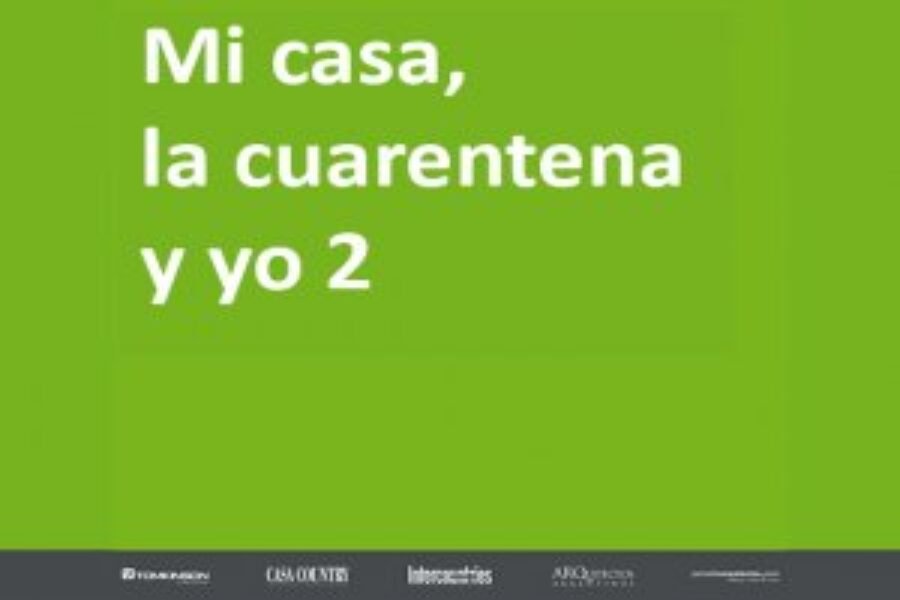 Mi casa, la cuarentena y yo 2