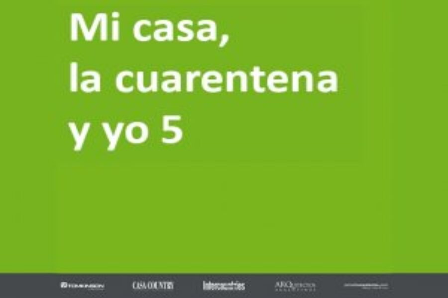 Mi casa, la cuarentena y yo 5
