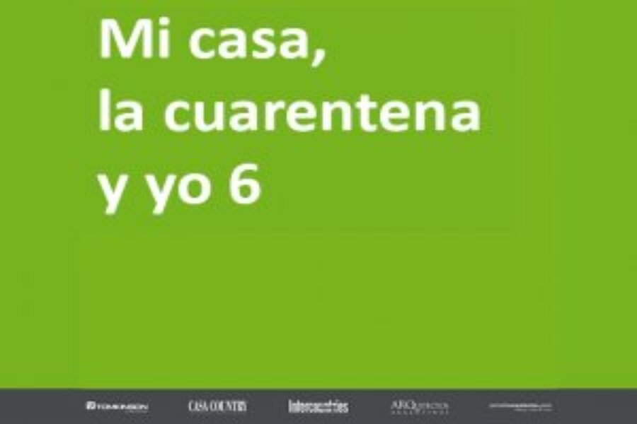 Mi casa, la cuarentena y yo 6